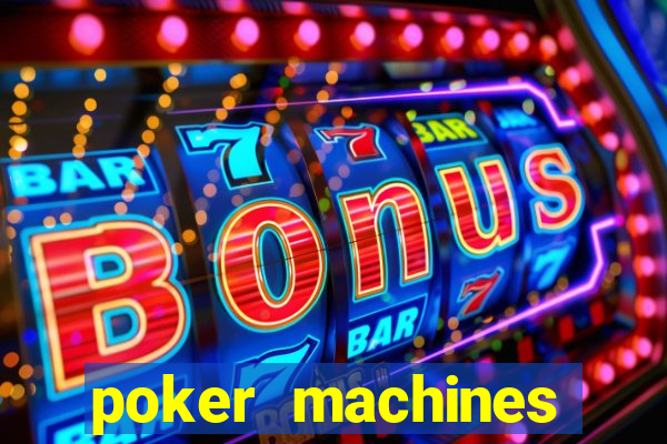 poker machines games free slots