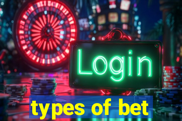 types of bet