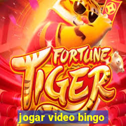 jogar video bingo