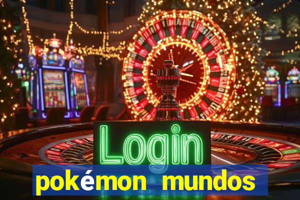 pokémon mundos elementais download