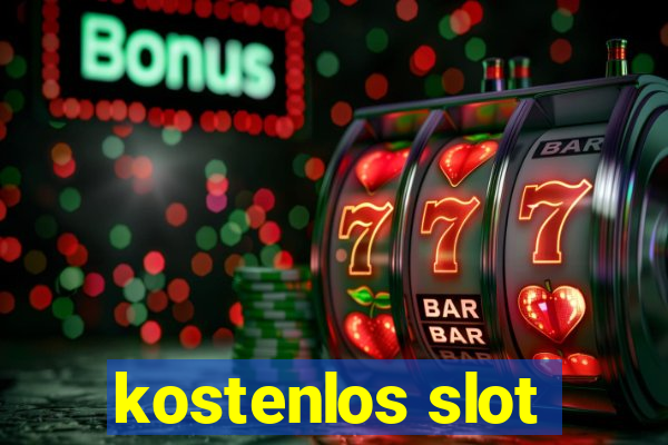 kostenlos slot