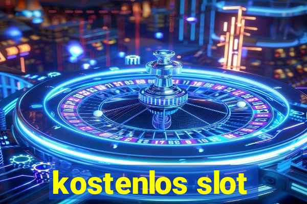 kostenlos slot