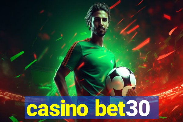 casino bet30