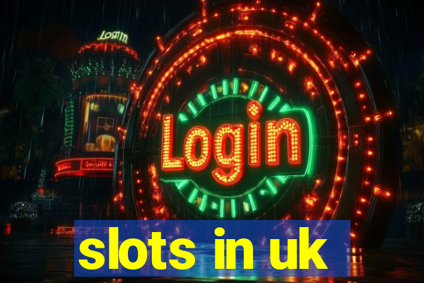 slots in uk