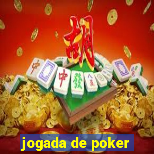 jogada de poker