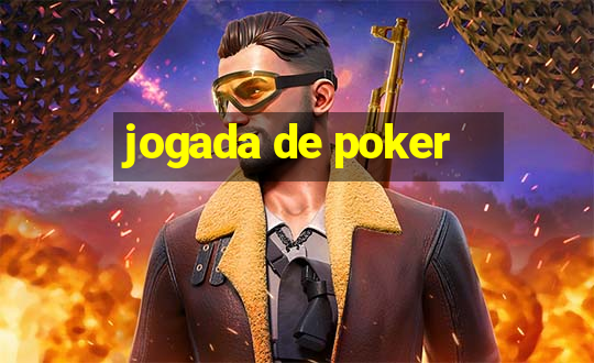 jogada de poker