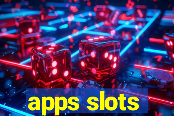 apps slots