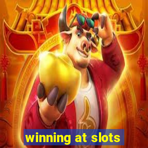 winning at slots