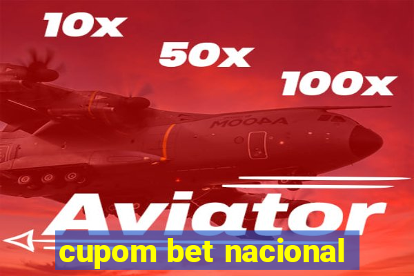 cupom bet nacional