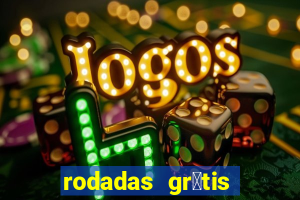 rodadas gr谩tis vai de bet