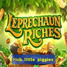 rich little piggies slot machine