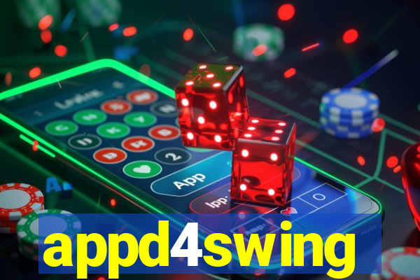 appd4swing