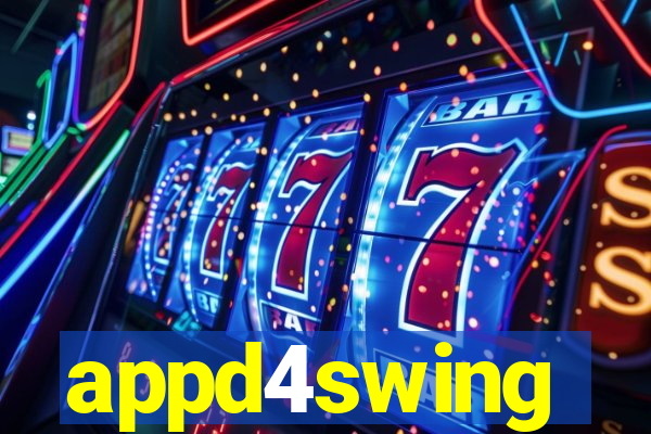 appd4swing