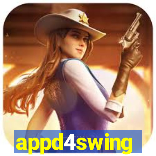 appd4swing