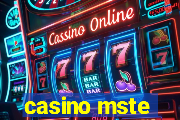 casino mste