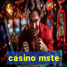 casino mste