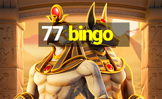 77 bingo