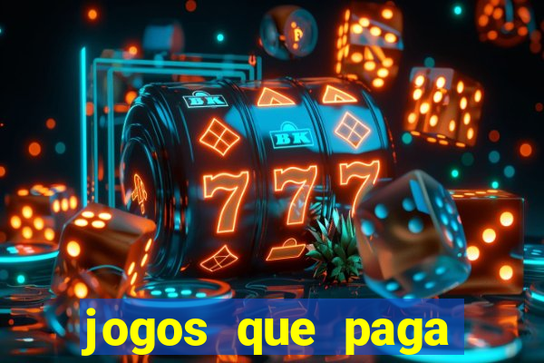 jogos que paga dinheiro de verdade no pix