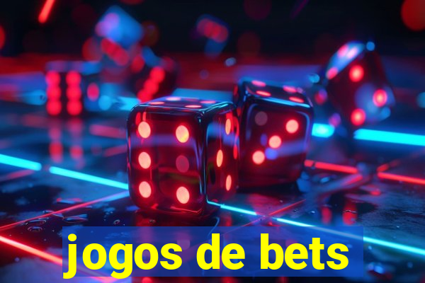 jogos de bets