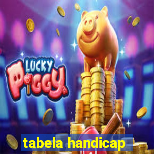 tabela handicap