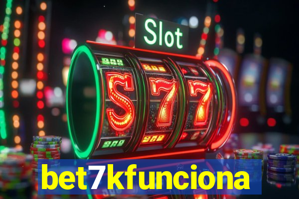 bet7kfunciona