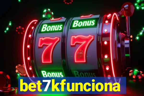 bet7kfunciona