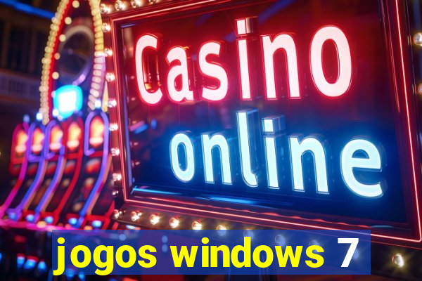 jogos windows 7