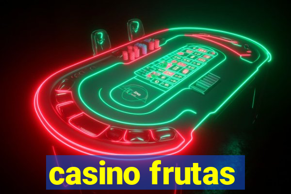 casino frutas