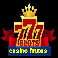 casino frutas