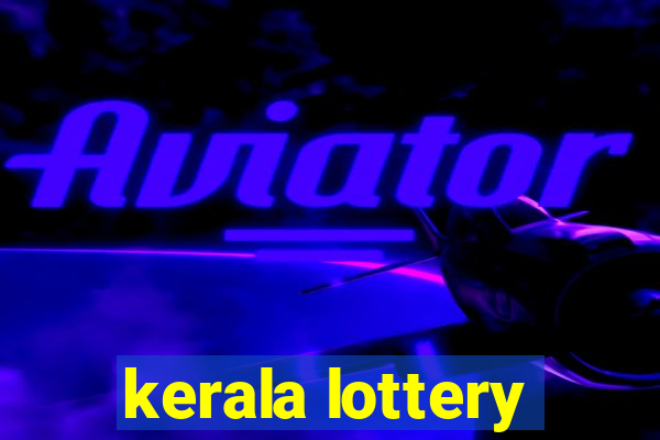 kerala lottery