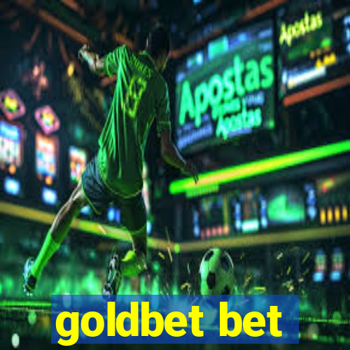 goldbet bet