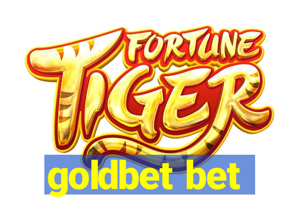 goldbet bet