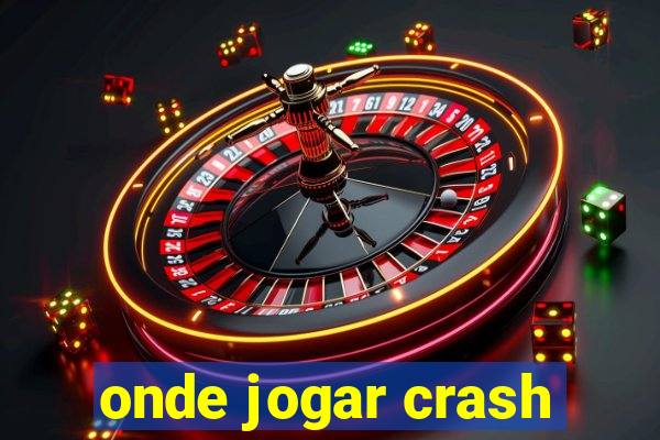 onde jogar crash