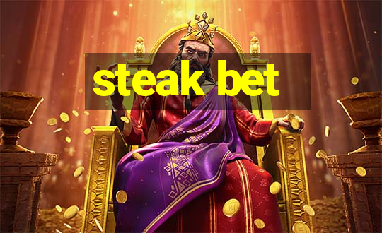 steak bet