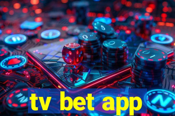 tv bet app