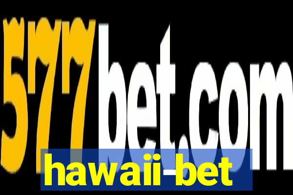 hawaii-bet