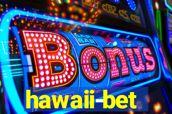 hawaii-bet