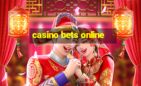 casino bets online