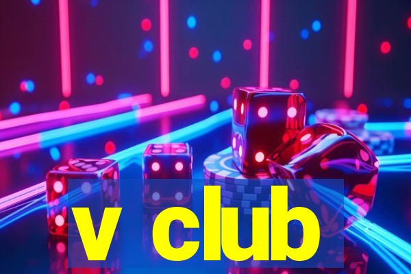 v club