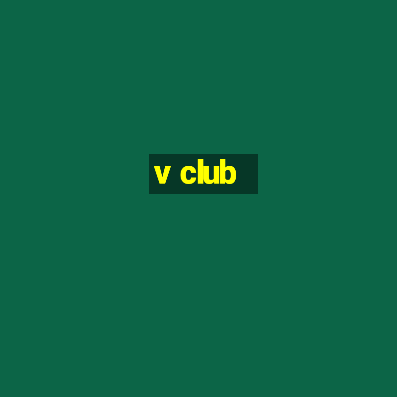 v club