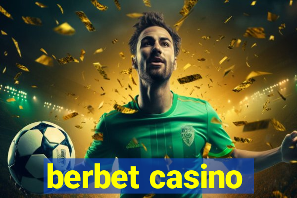 berbet casino