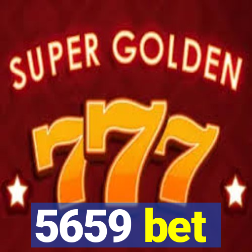 5659 bet