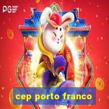 cep porto franco