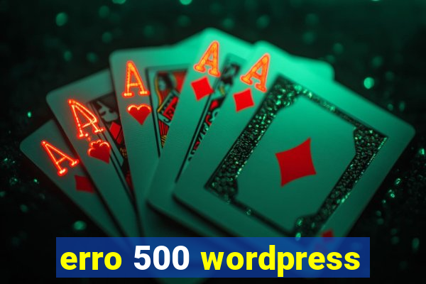 erro 500 wordpress