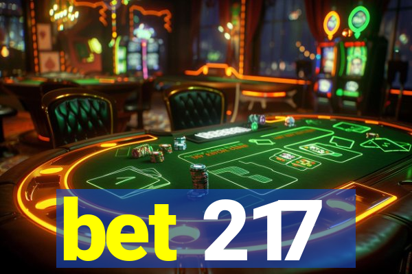 bet 217