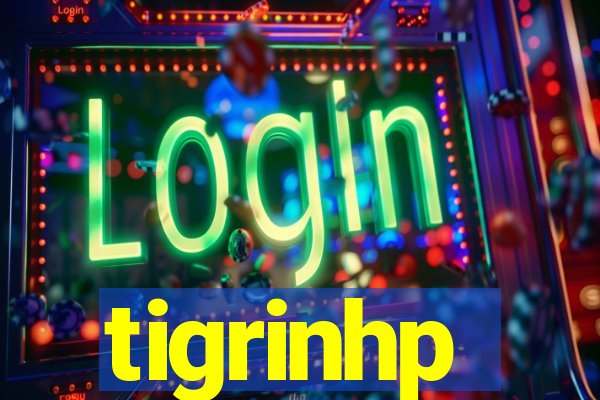 tigrinhp