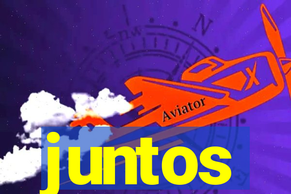 juntos