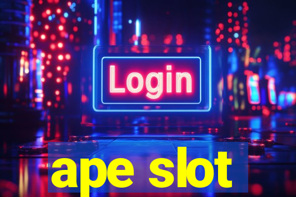 ape slot