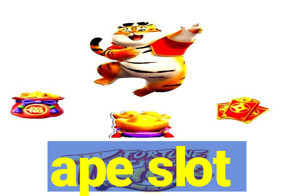 ape slot