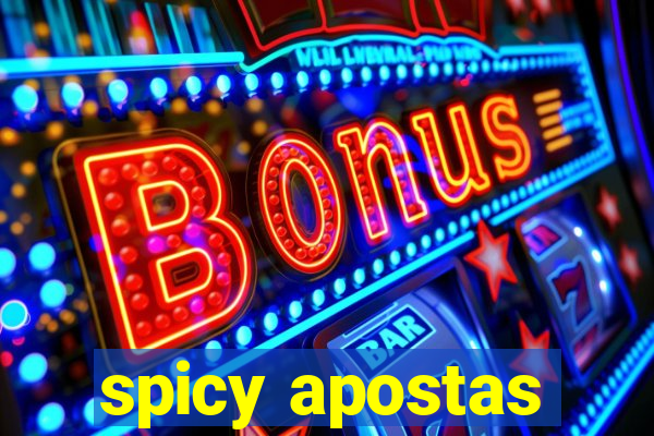 spicy apostas